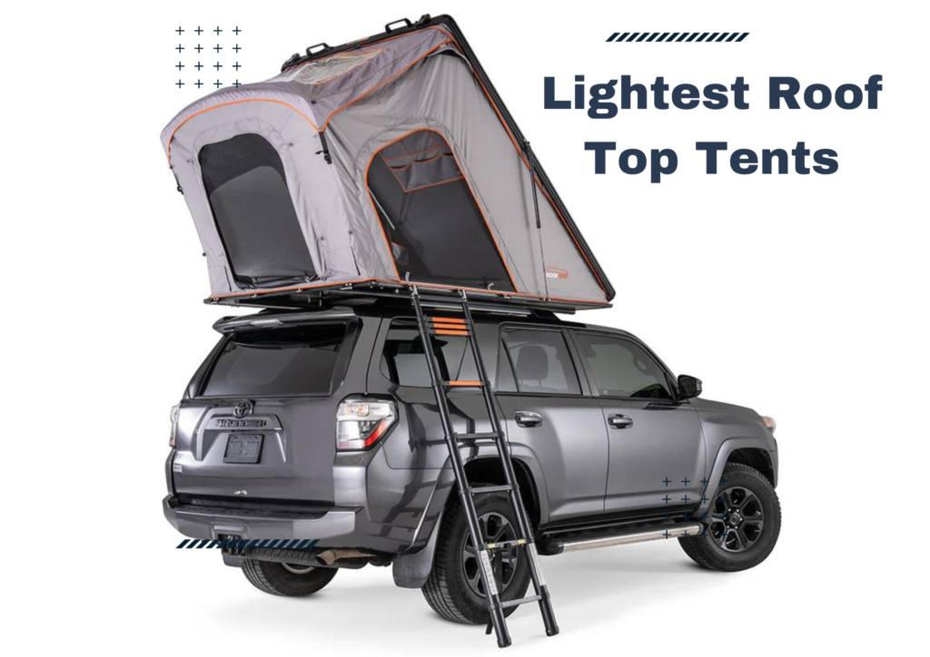 Lightest Roof Top Tents