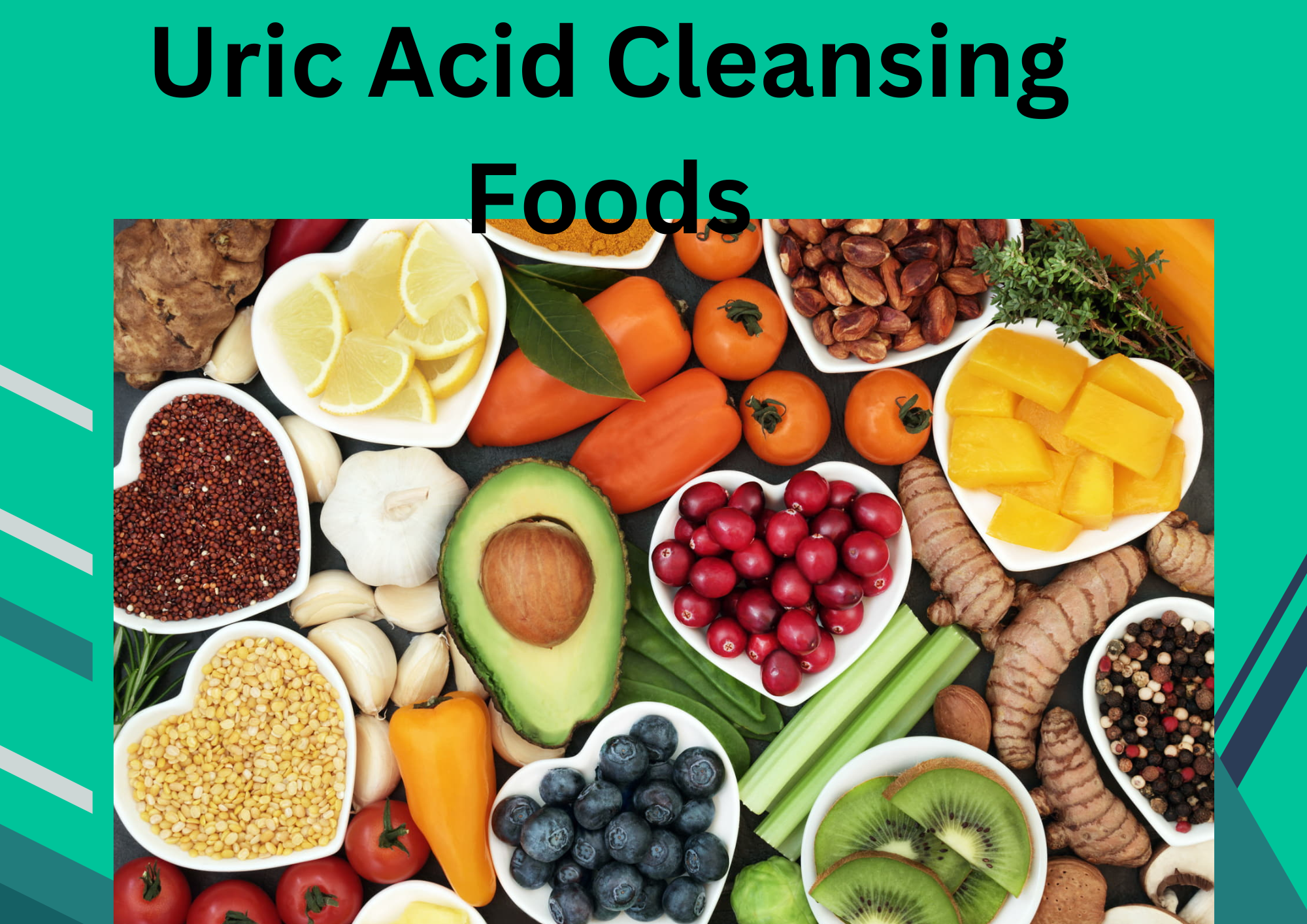 Top 10 Uric Acid Cleansing Foods You Need to Know