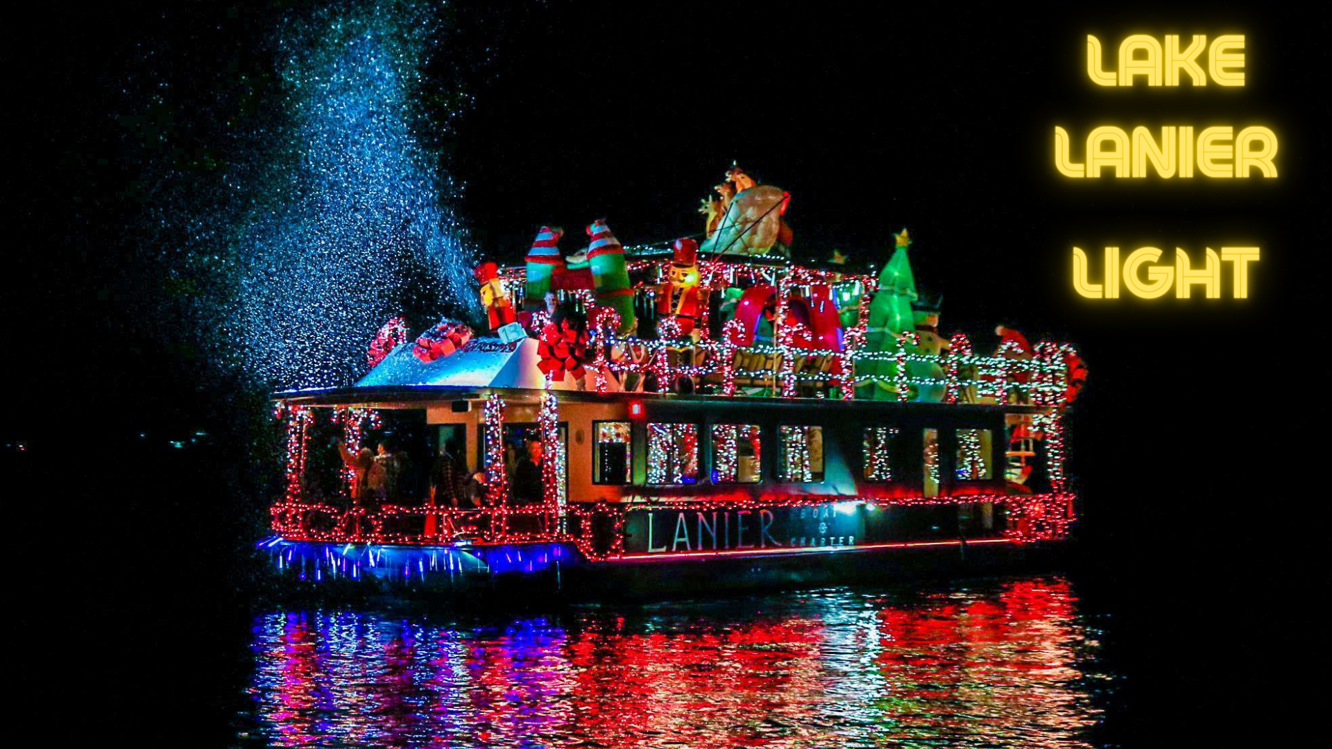 “Lights, Water, Action: The Magic of Lake Lanier’s Nighttime Display”