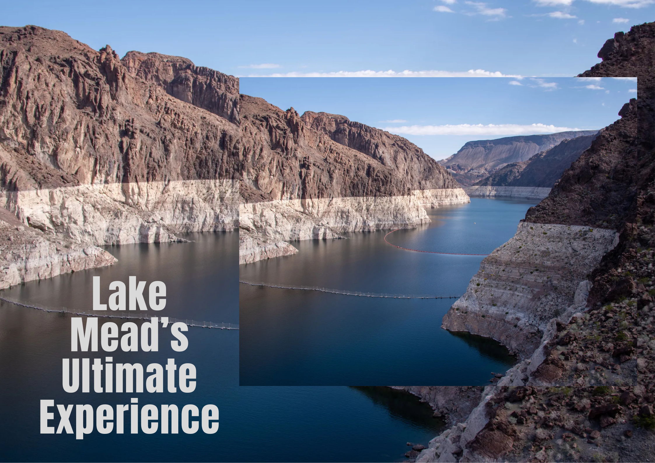 Lake Mead’s Ultimate Experience